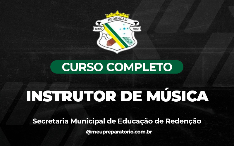 Instrutor de Música - Redenção (PA)