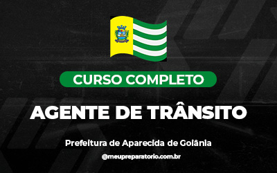 Agente de Trânsito - Aparecida (GO)