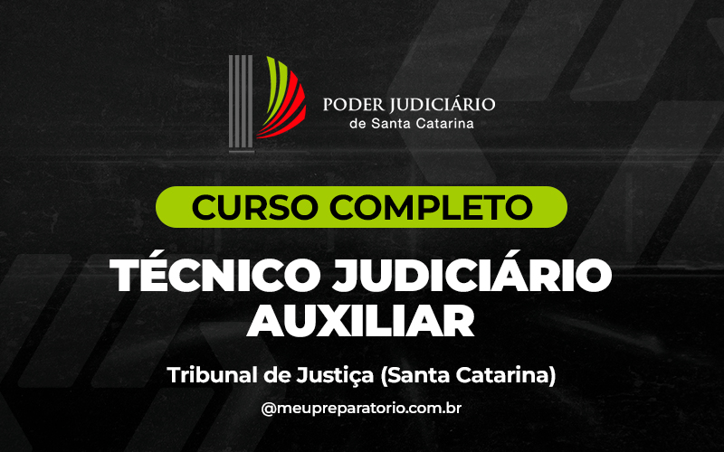 Técnico Judiciário Auxiliar - TJ (SC)
