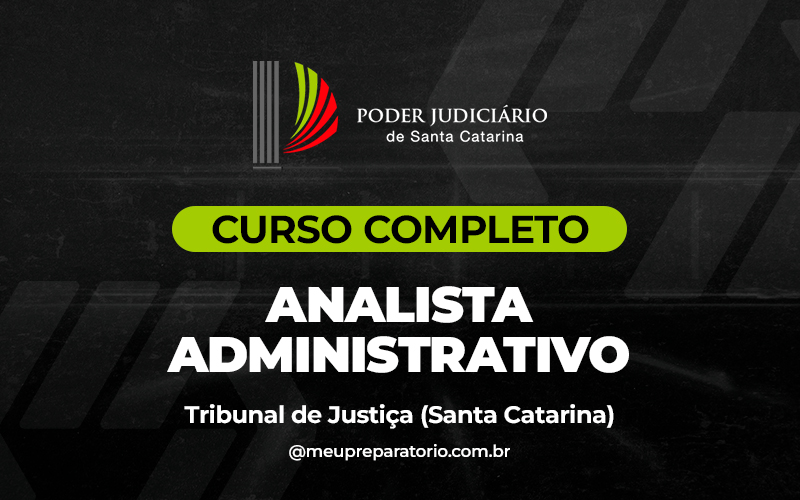 Analista Administrativo - TJ (SC)