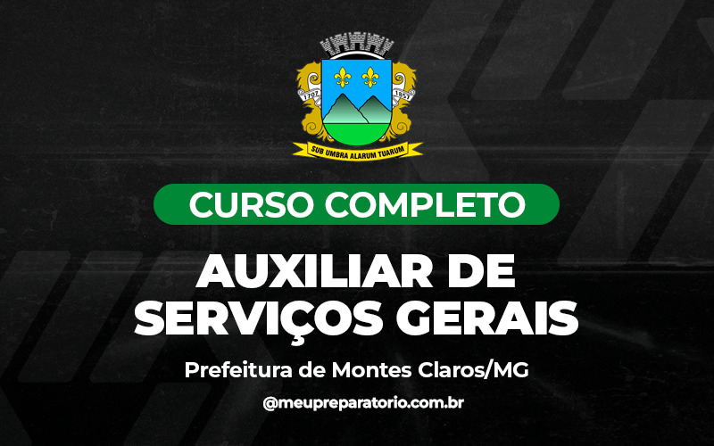 Auxiliar de Serviços Gerais - Montes Claros (MG)