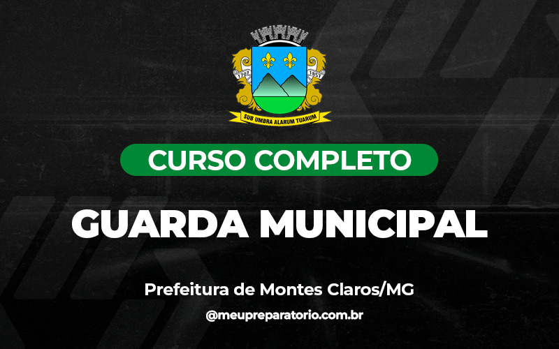 Guarda Municipal - Montes Claros (MG)