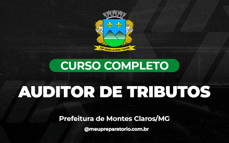 Auditor de Tributos - Montes Claros (MG)