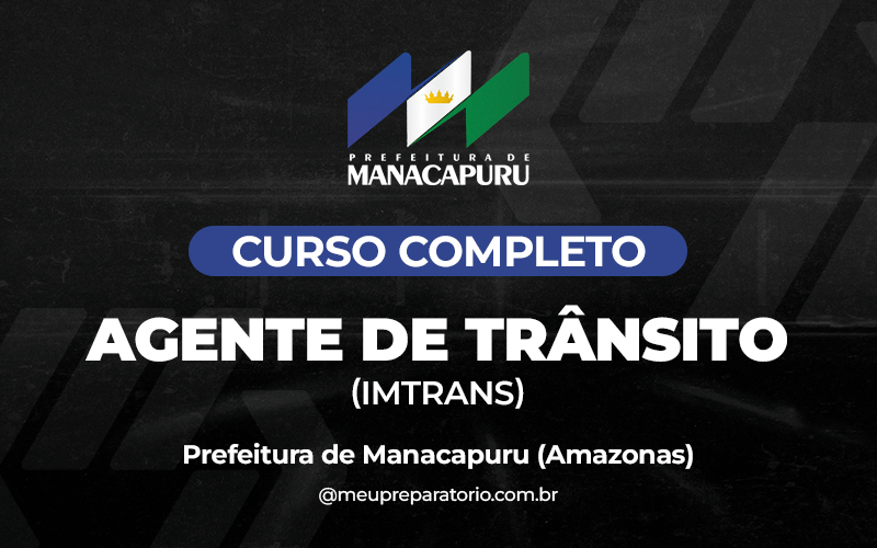 Agente de Trânsito (IMTRANS) - Manacapuru (AM)