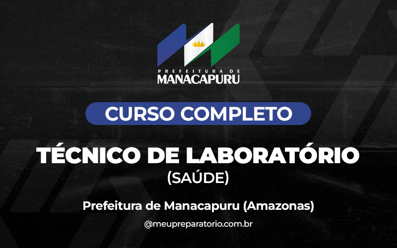 Técnico de Laboratório (Saúde) - Manacapuru (AM)