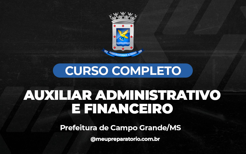 Auxiliar Administrativo e Financeiro - Campo Grande (MS)