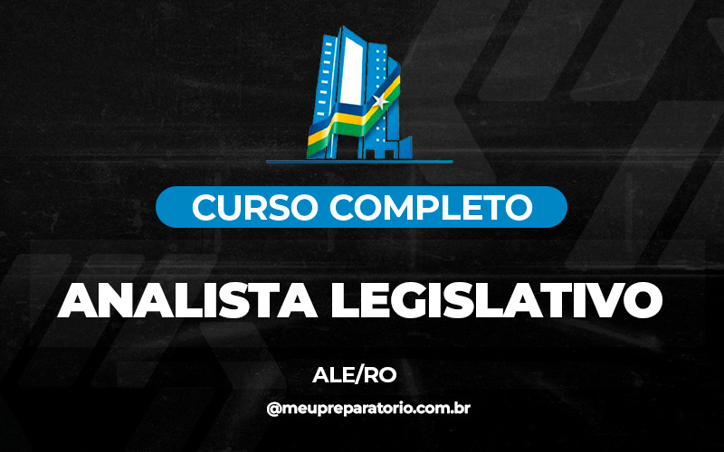 Analista Legislativo - Rondônia - ALE