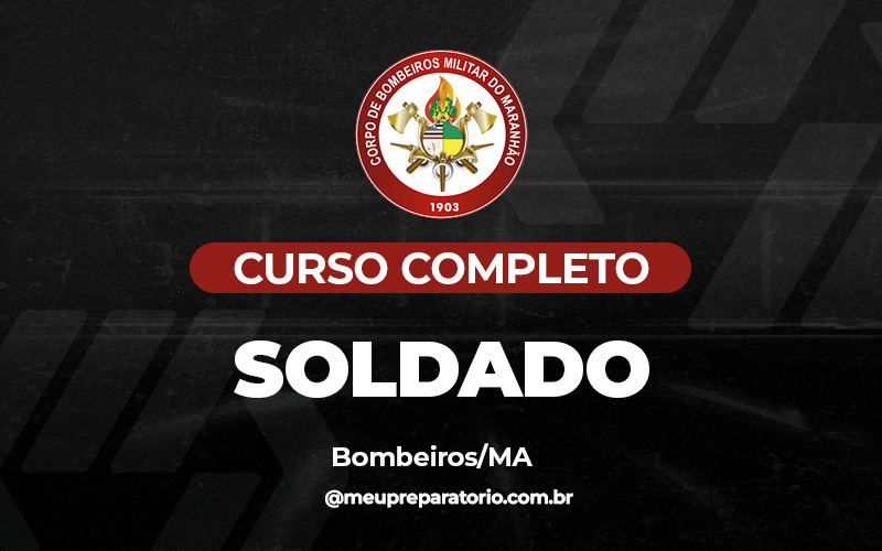 Soldado - Bombeiros (MA)