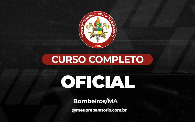 Oficial Bombeiro - Bombeiros (MA)