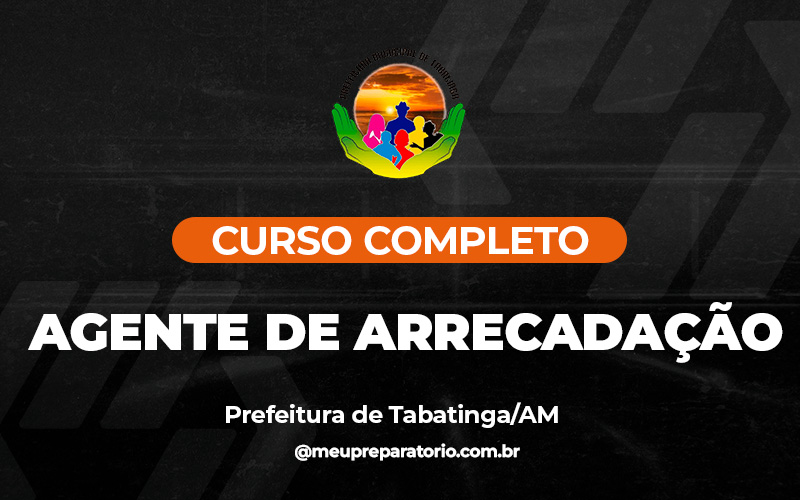 Agente de Arrecadação - Tabatinga (AM)