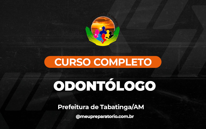 Odontólogo - Tabatinga (AM)