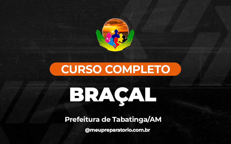 Braçal - Tabatinga (AM)