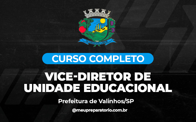 Vice-Diretor de Unidade Educacional - Valinhos (SP)
