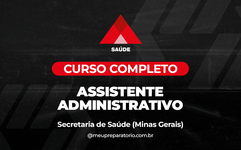 Assistente Administrativo - Minas Gerais (MG) - SES