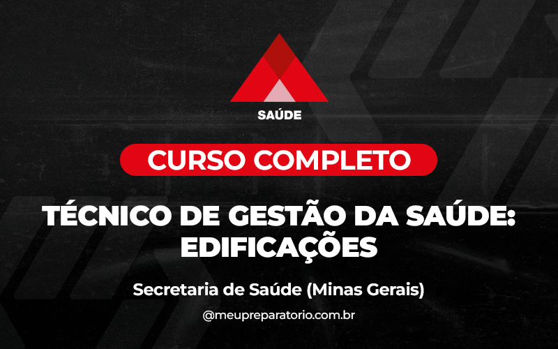 Técnico de Gestão da Saúde: Edificações - Minas Gerais (MG) - Ses