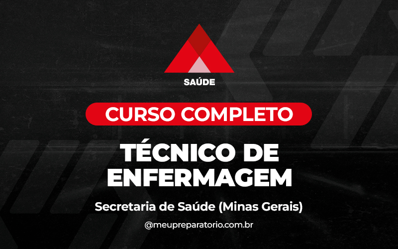 Técnico de Enfermagem - Minas Gerais (MG) - SES