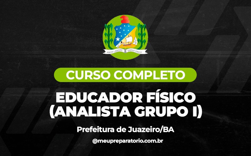 Educador Físico (Analista Grupo I) - Juazeiro (BA)