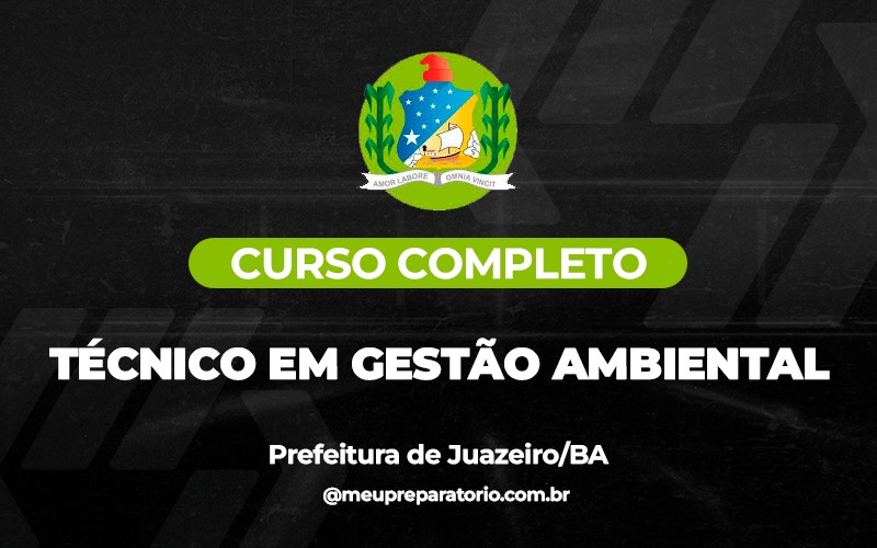 Técnico em Gestão Ambiental - Juazeiro (BA)