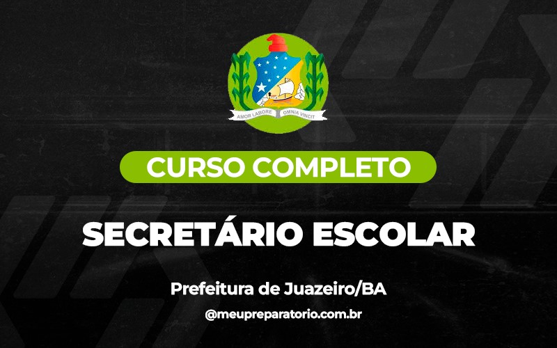 Secretário Escolar - Juazeiro (BA)