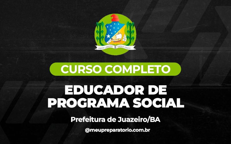 Auxiliar de Educador de Programa Social - Juazeiro (BA)
