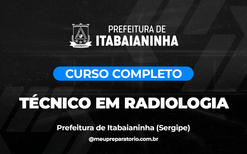 Técnico de Radiologia - Itabaianinha (SE)