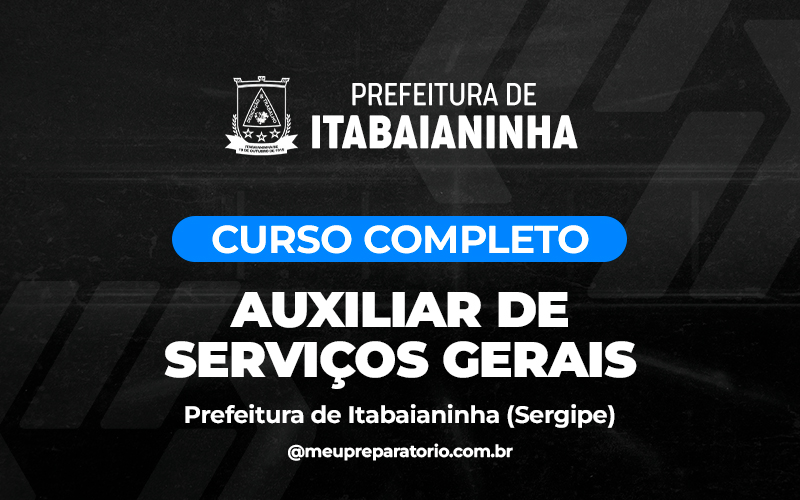 Auxiliar de Serviços Gerais - Itabaianinha (SE)