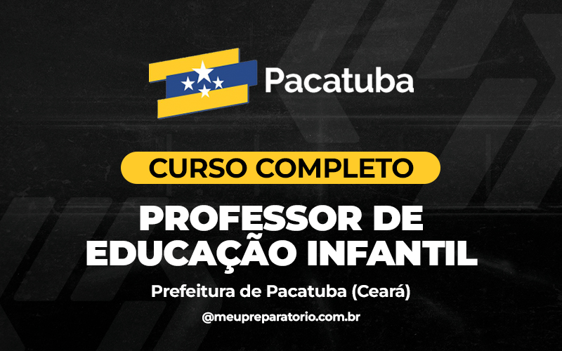 Professor de Educação Infantil - Pacatuba (CE)