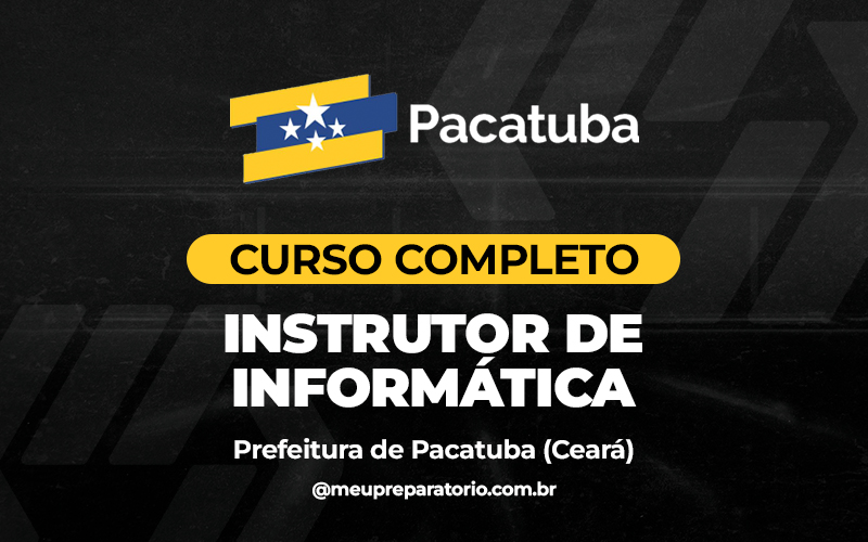 Instrutor de Informática - Pacatuba (CE)
