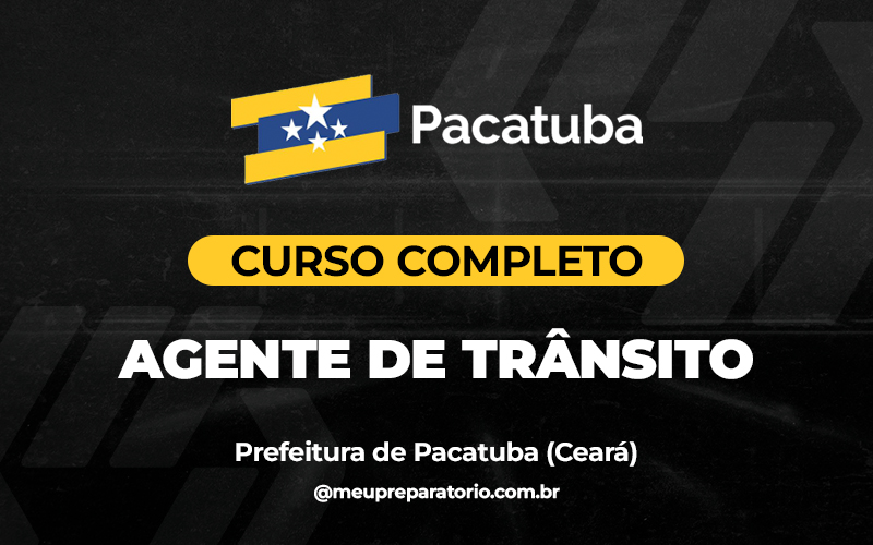 Agente de Trânsito - Pacatuba (CE)