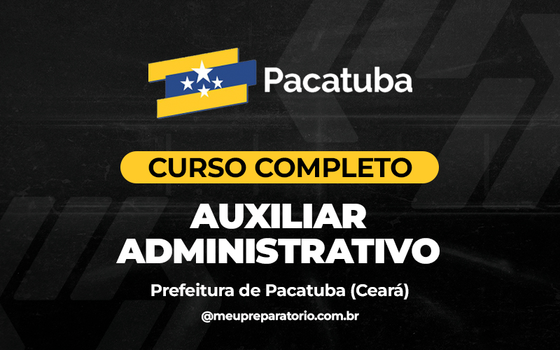 Auxiliar Administrativo - Pacatuba (CE)