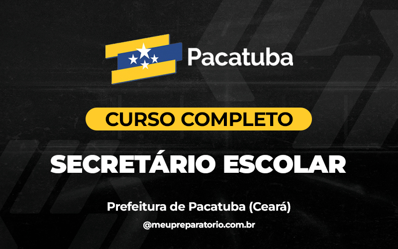 Secretário Escolar - Pacatuba (CE)