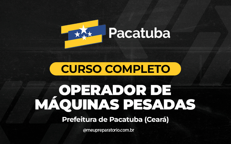 Operador de Máquinas Pesadas - Pacatuba (CE)