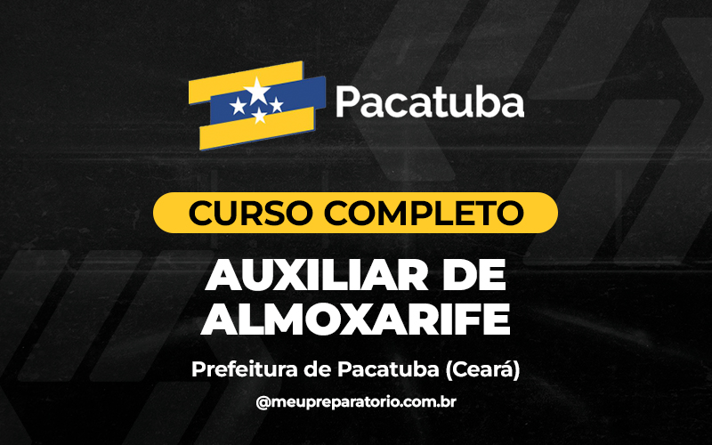 Auxiliar de Almoxarife - Pacatuba (CE)